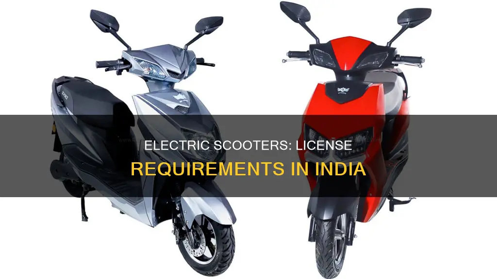 does electric scooter require license in india