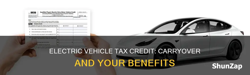 does electric vehicle tax credit carryover