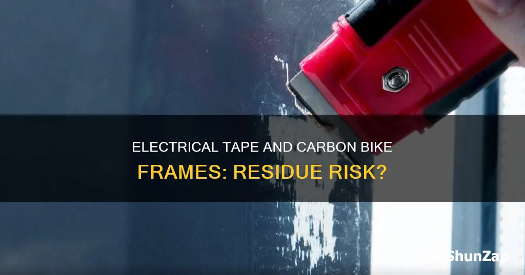 does electrical tape leave residue on a carbon bike frame