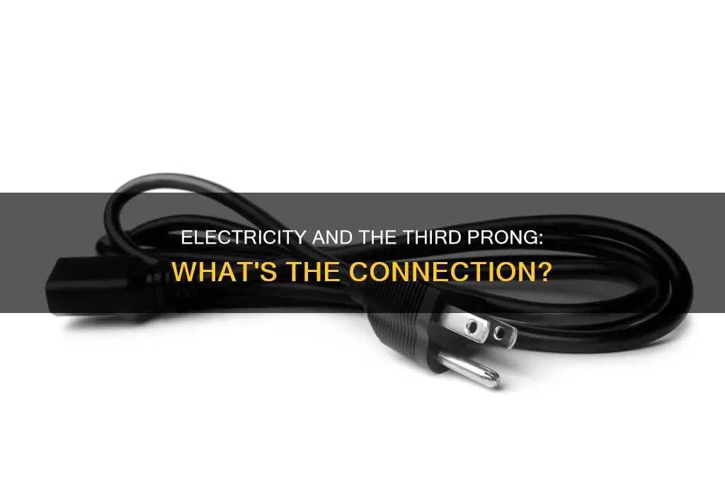 does electricity flow through the third prong