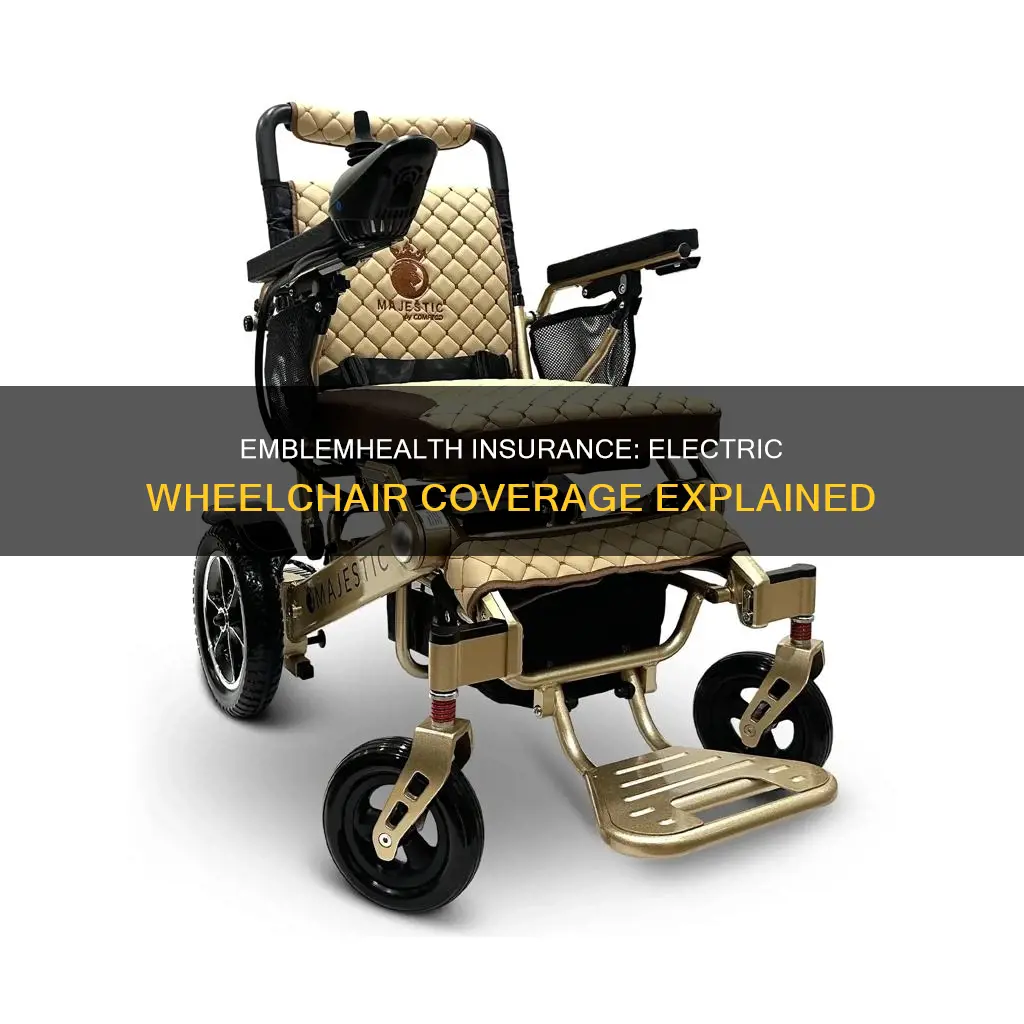 does emblemhealth health insurance cover electric wheelchair