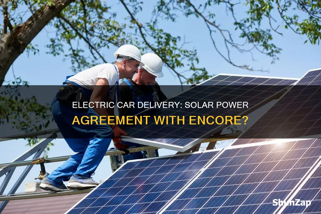 does encore electric delivery have solar agreement
