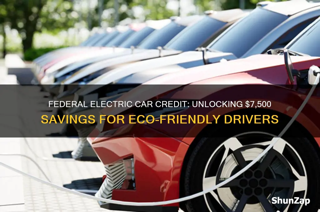 does federal credit of 7500 electric car