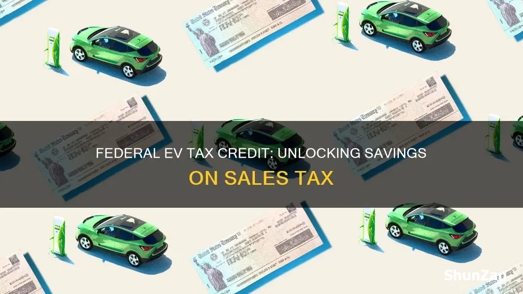 does federal electric vehicle tax credit reduce sales tax