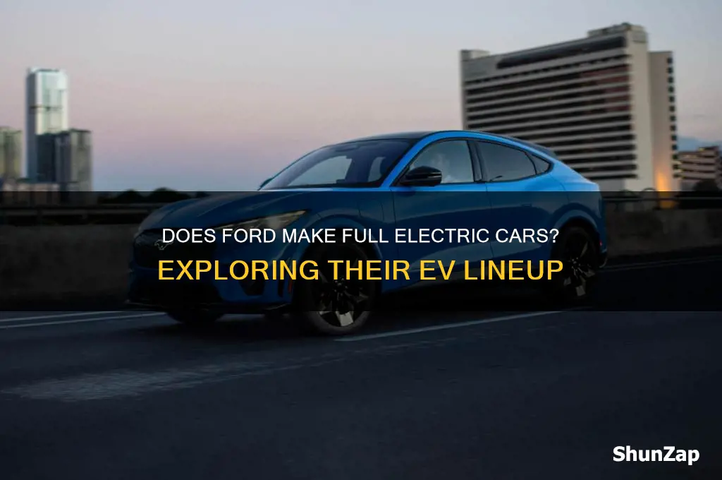 does ford make full electric car