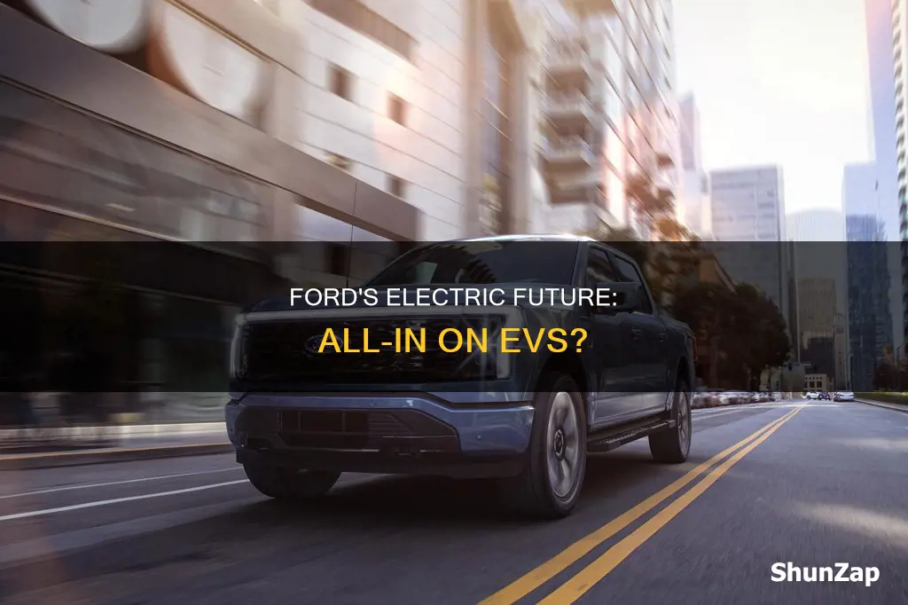 does ford plan to go all electric