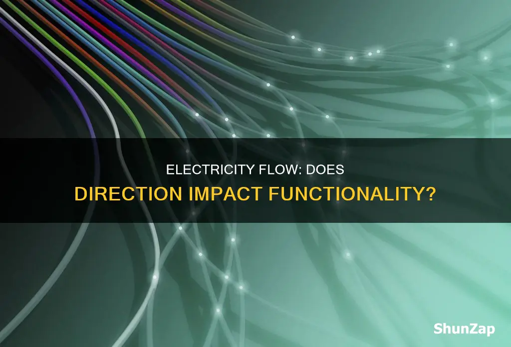 does it matter which way electricity flows