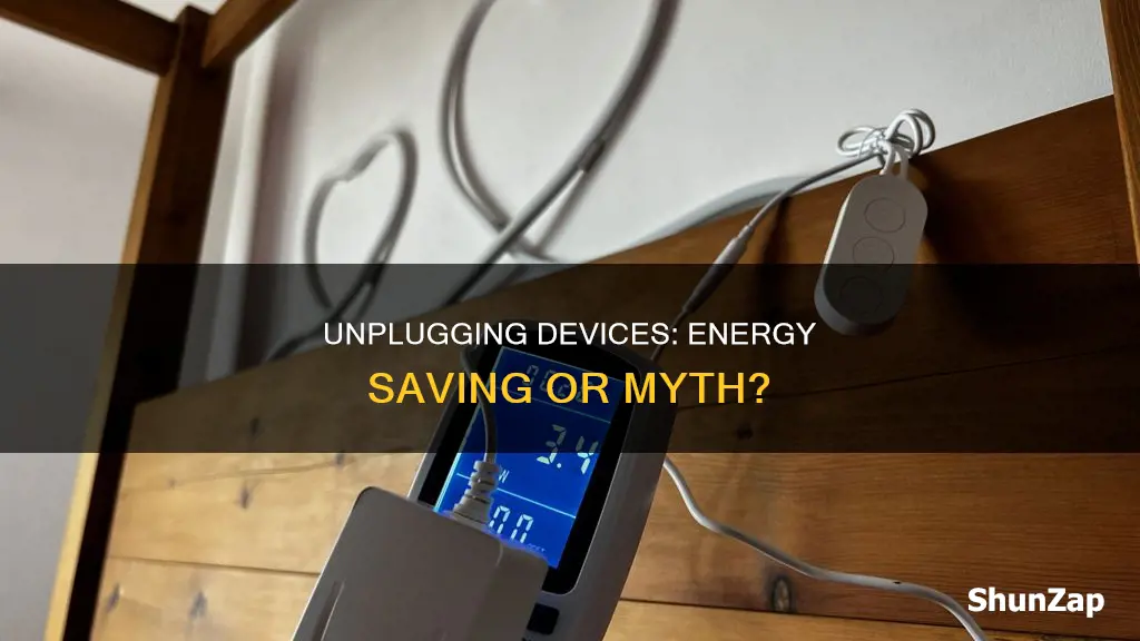 does it save electricity to unplug things