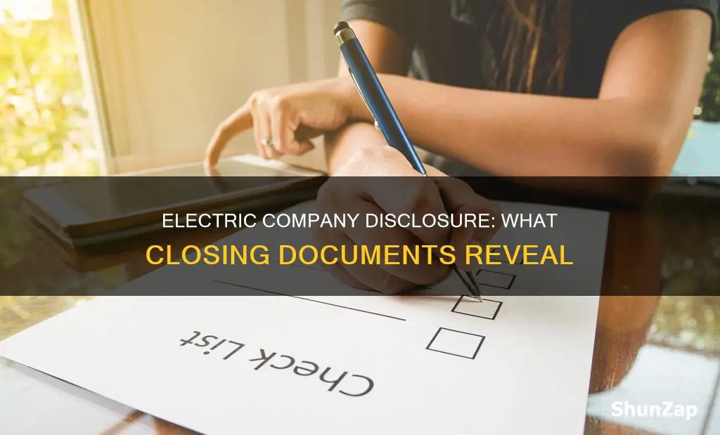 does it tell your electric company on closing documents