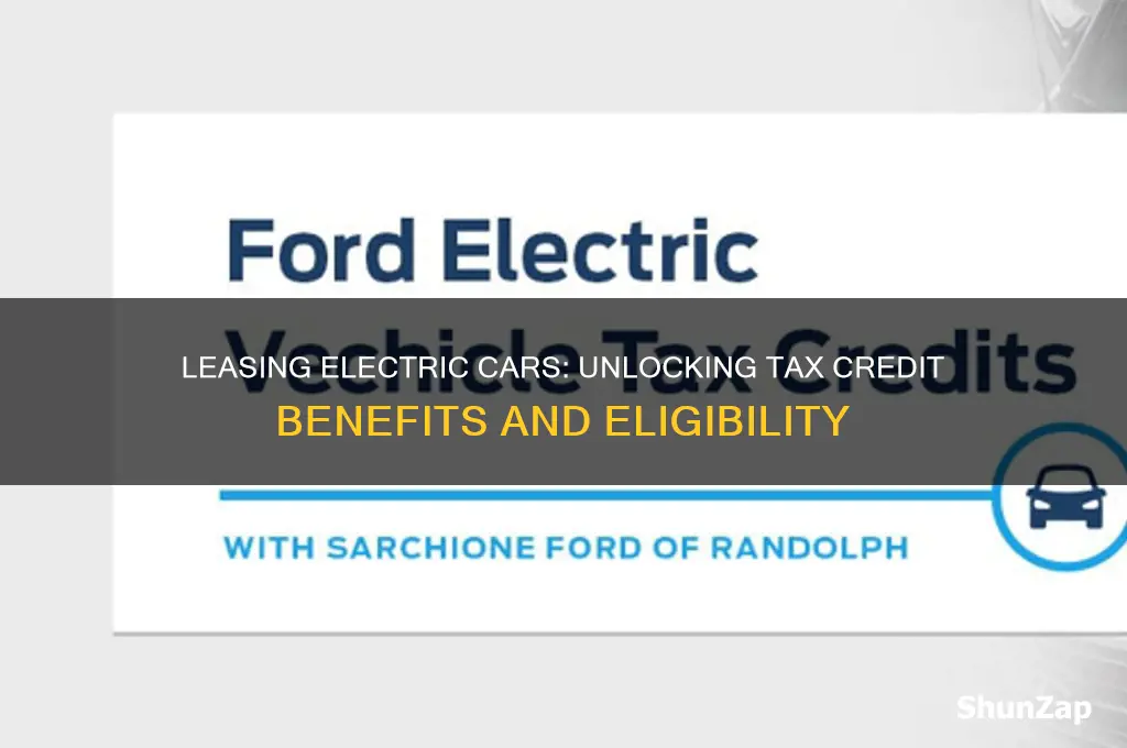does leasing an electric car qualify for tax credit