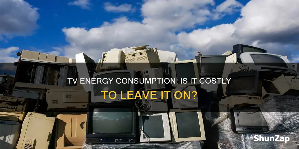 does leaving your tv on waste electricity