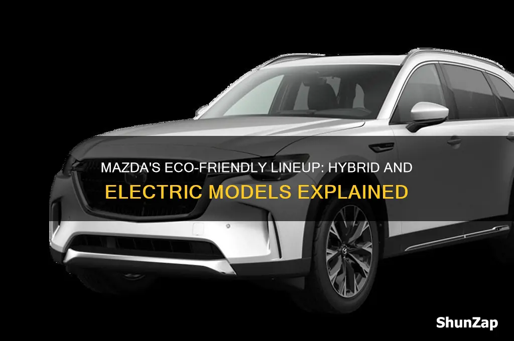 does mazda make a hybrid or electric car