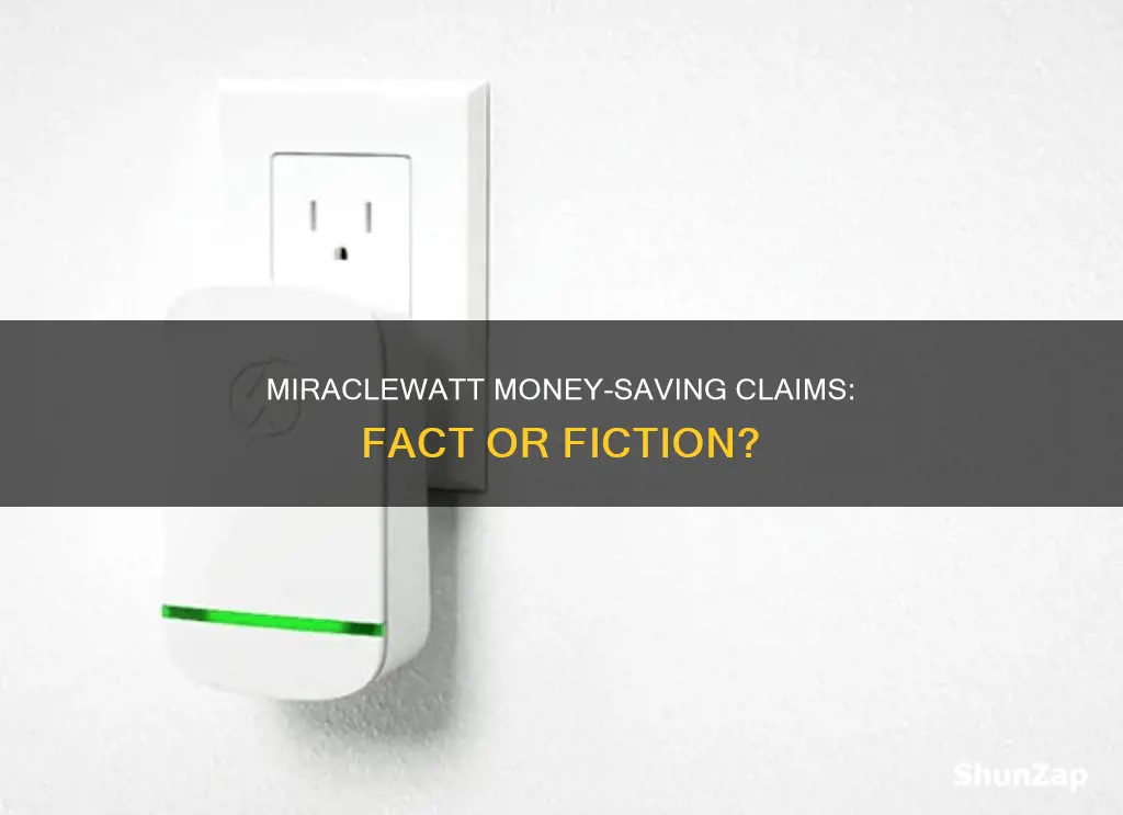 does miraclewatt really save money on electricity