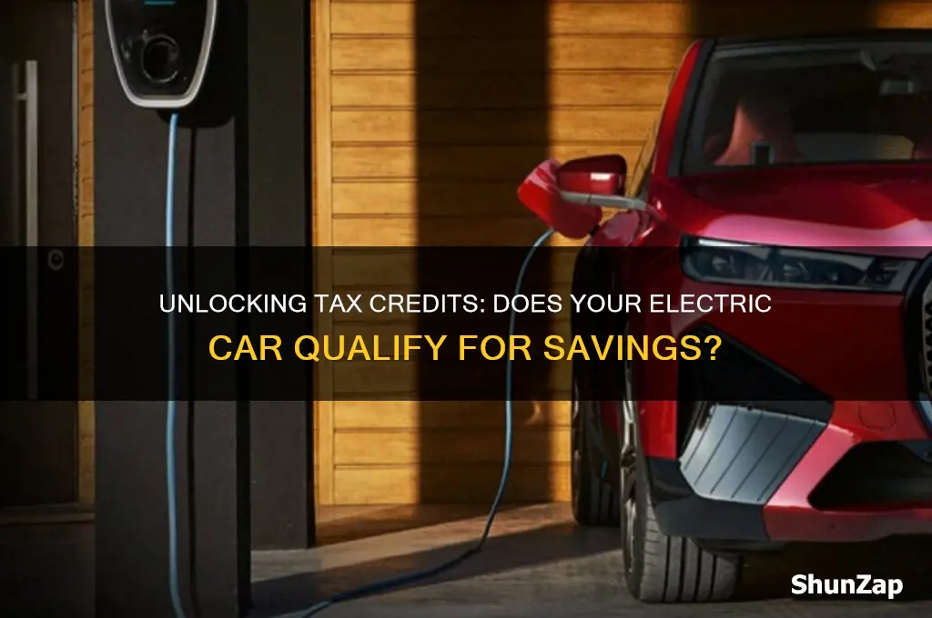 does my electric car qualify for tax credit