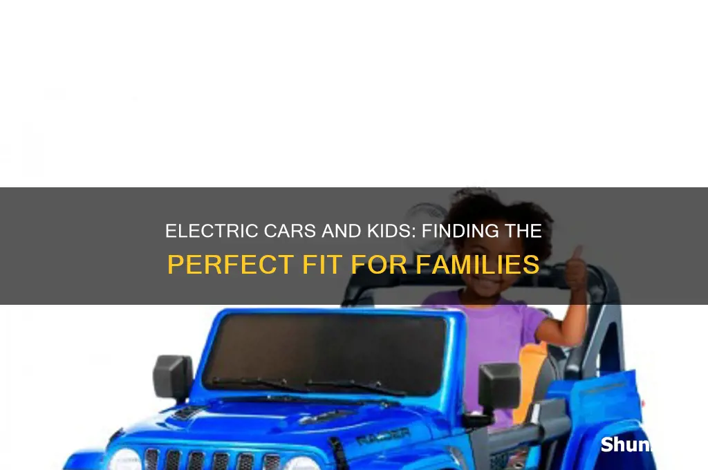 does my kid fit into an electric car