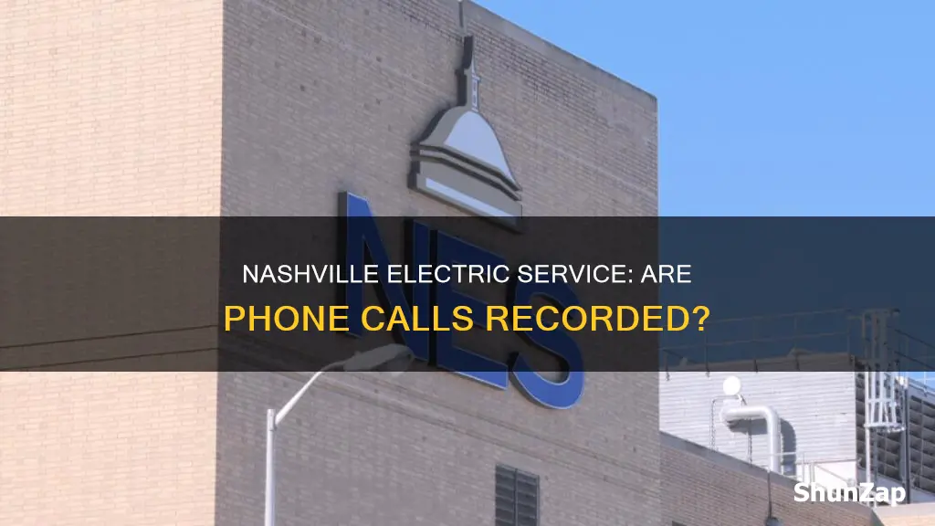 does nashville electric service archive phone calls
