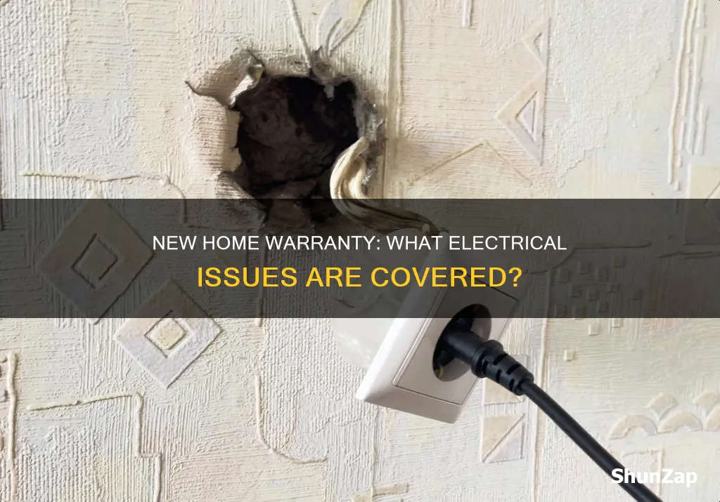 does new home warranty cover electrical issues