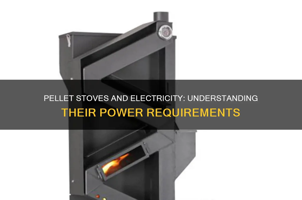 does pellet stove use electricity
