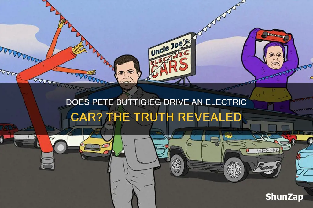 does pete buttigieg drive an electric car