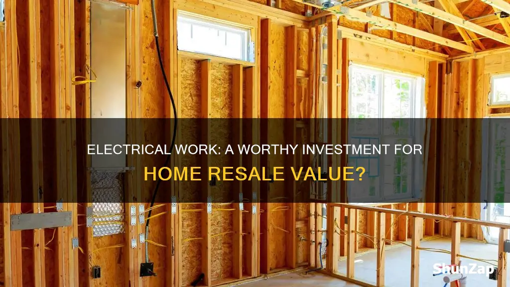 does redoing electrical in house raise value