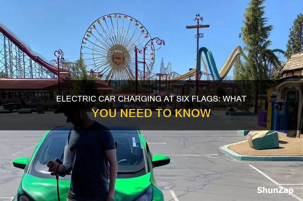 does six flags have electric car chargers