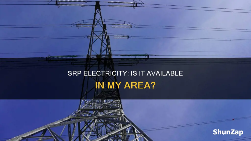 does srp offer electricity in my area