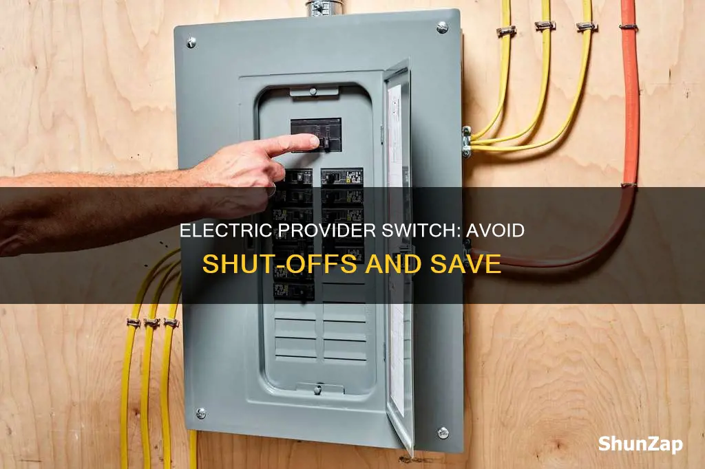 does switching electric providers stop shutt off