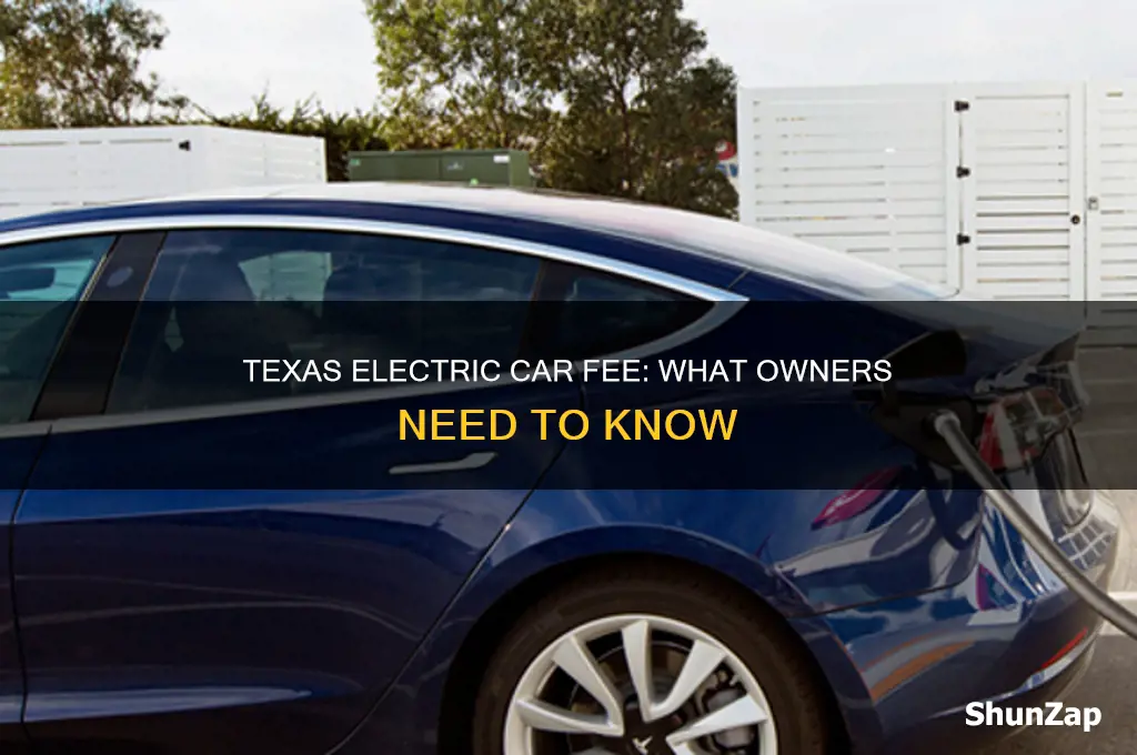 does texas charge an electric car fee