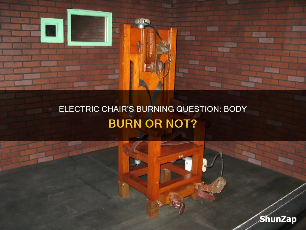 does the electric chair burn your body