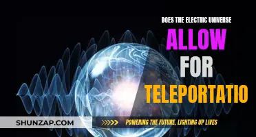 Electric Universe: Teleportation Possibilities and the Science Behind It