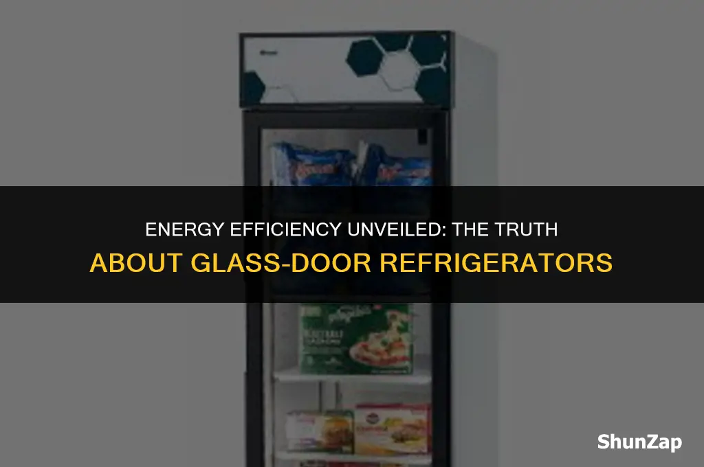 does the new refrigerators with glass doors use more electricity