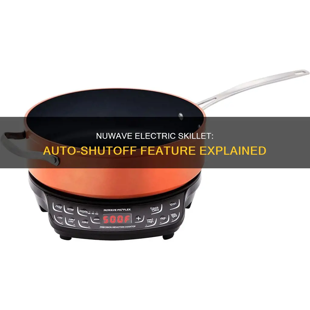 does the nuwave electric skillet turn off