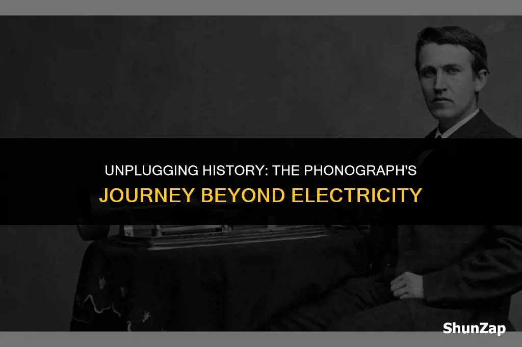 does the phonograph use electricity
