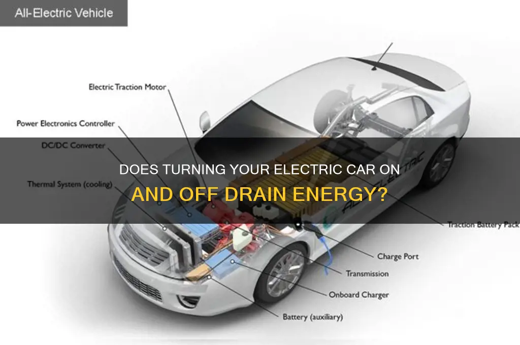 does turning electric car on and off take energy