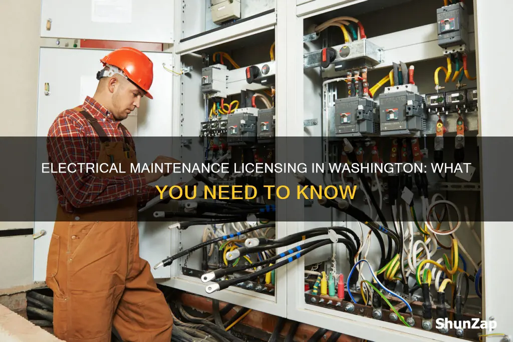 does washington have a electrical maintenance license