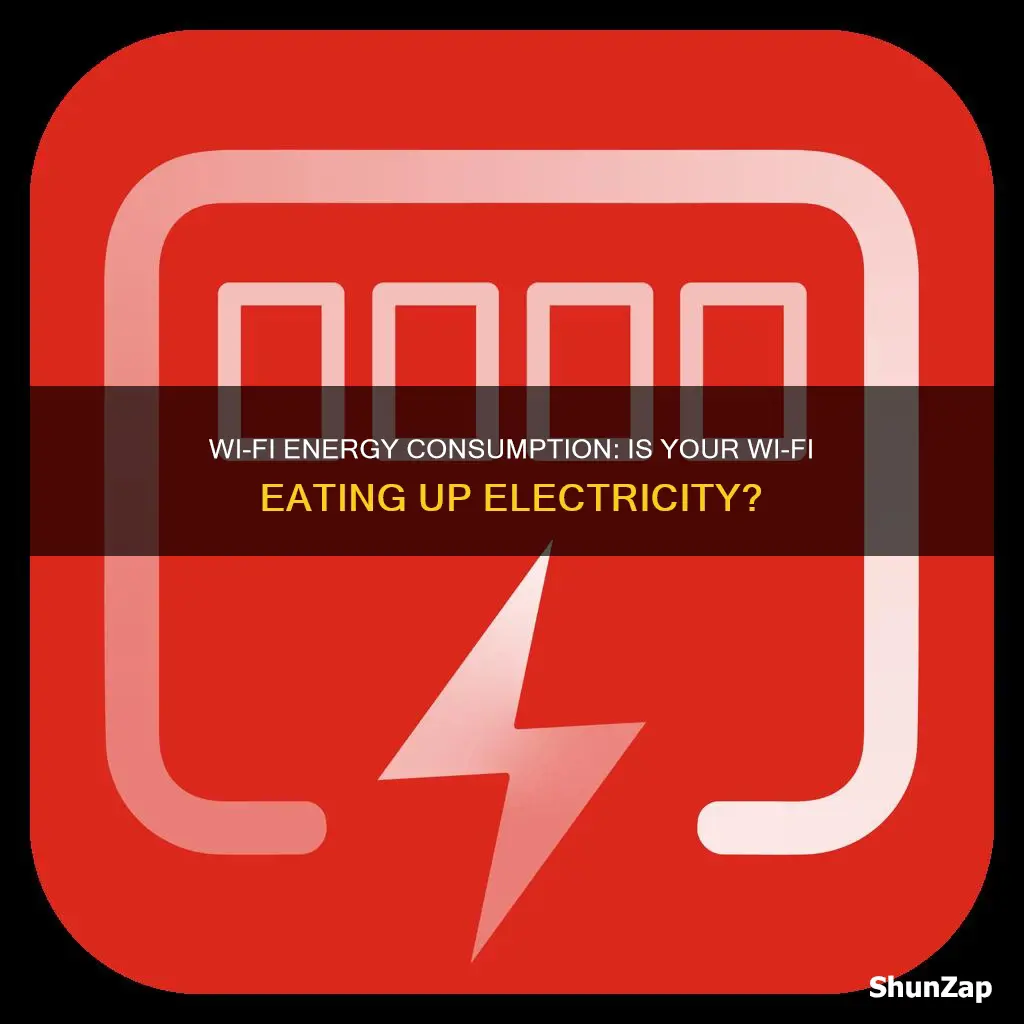 does wifi consume a lot of electricity