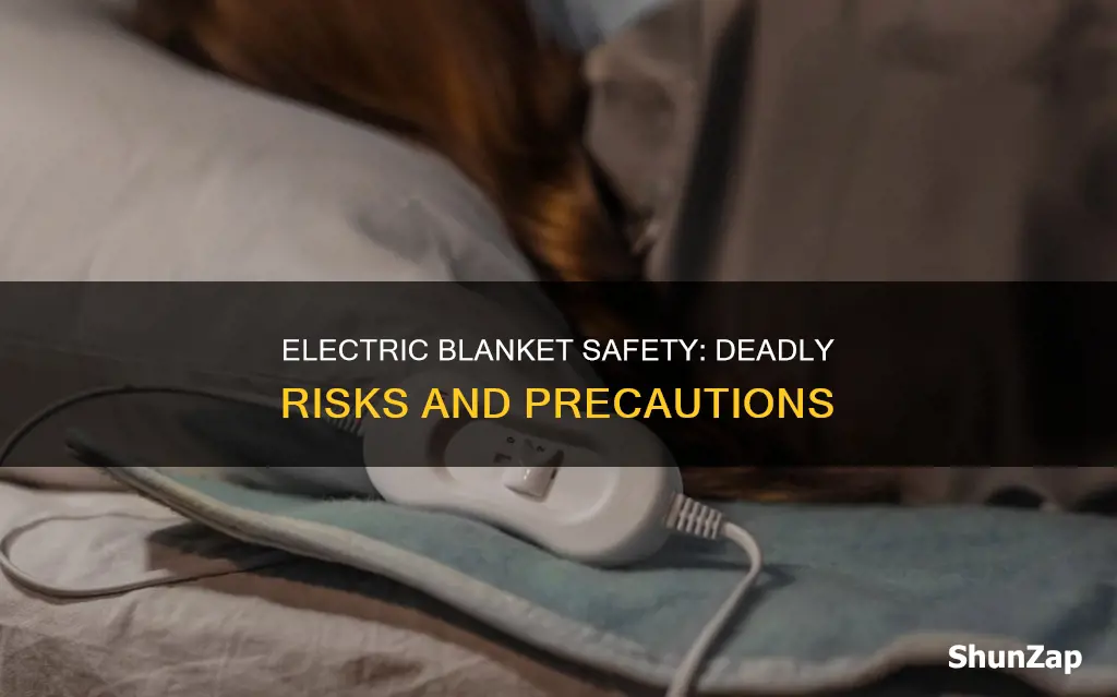 has anyone died from an electric blanket
