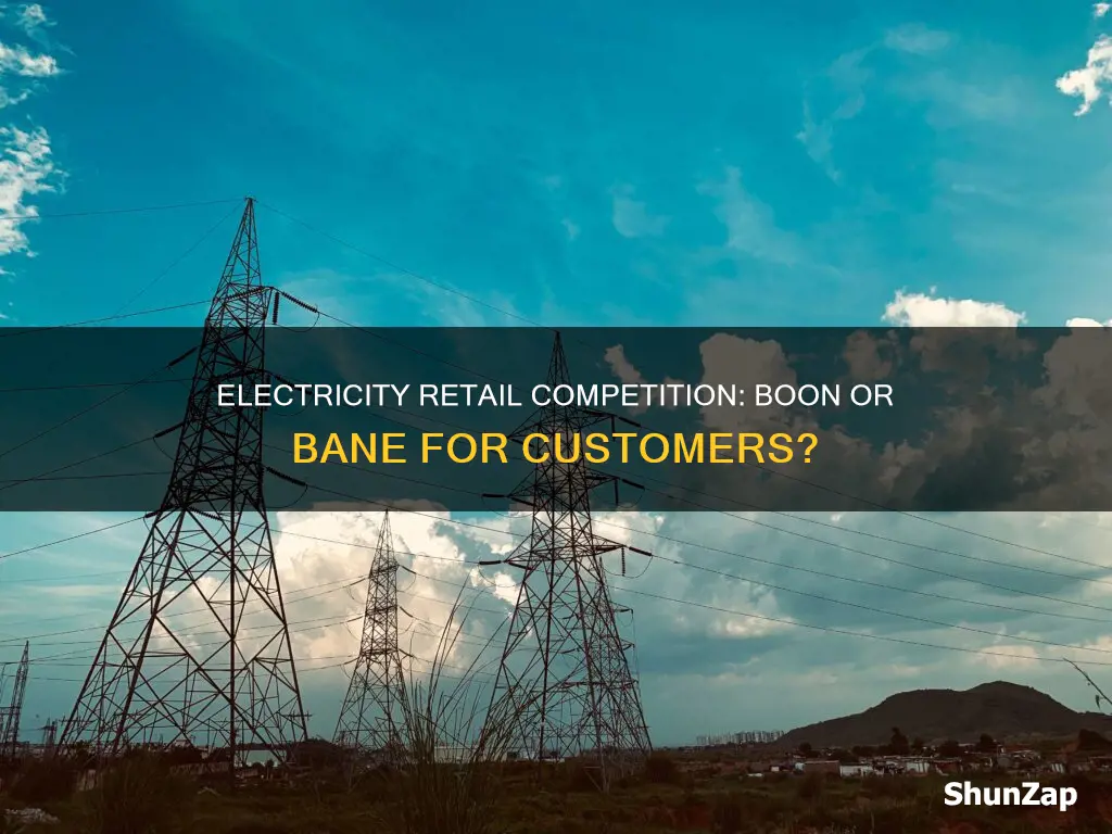 have customers benefited from electricity retail competition