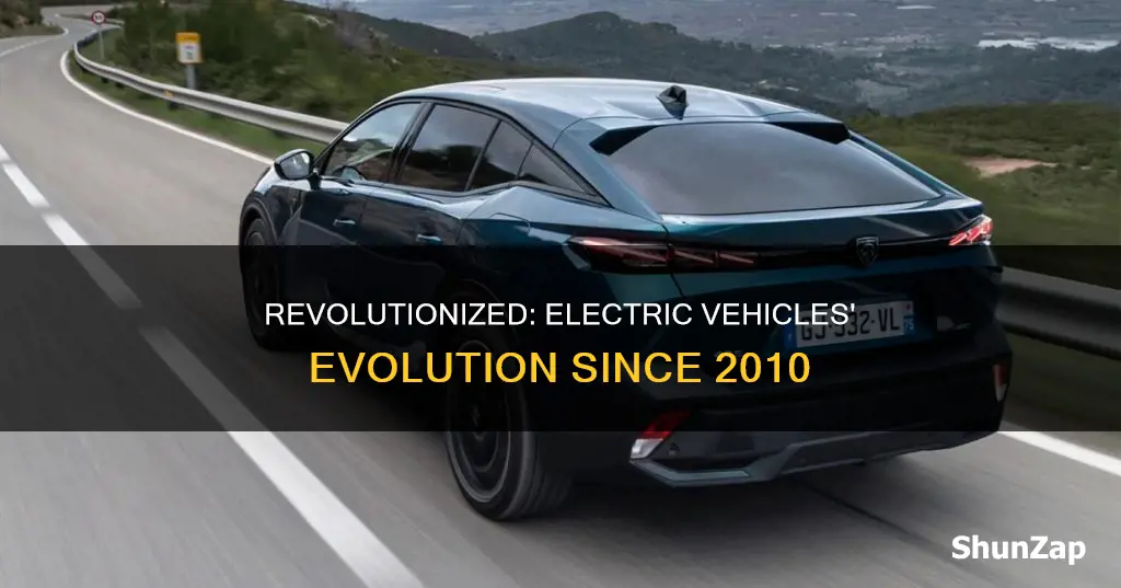 have electric vehicles changed since 2010