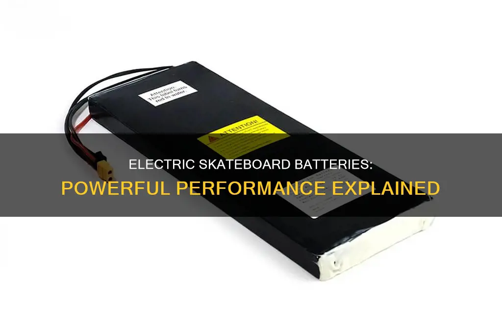 how are electric skateboard batteries so powerful