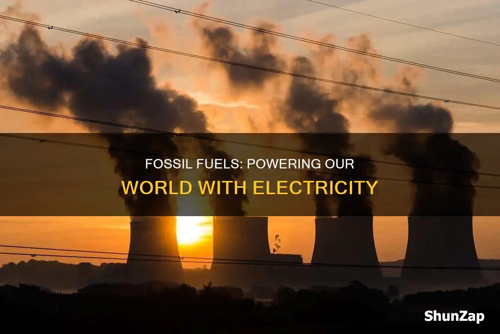 how are fossil fuels converted into electricity