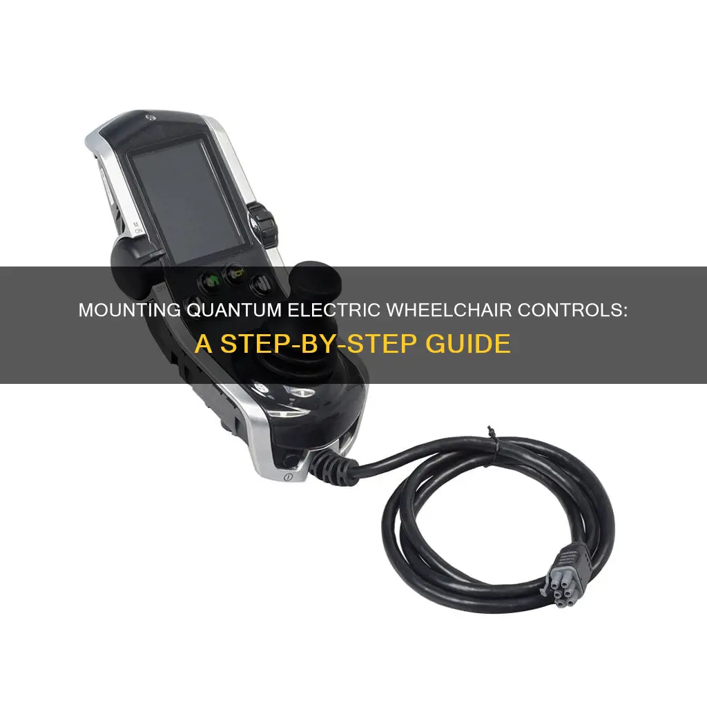 how are quantum electric wheelchair controls mounted