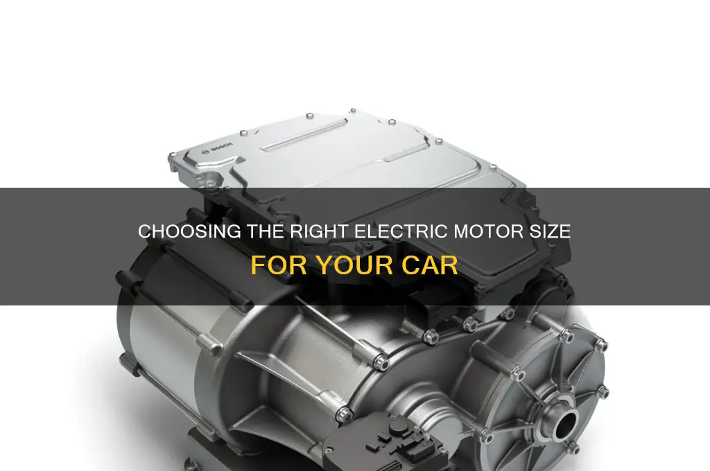 how big electric motor for car