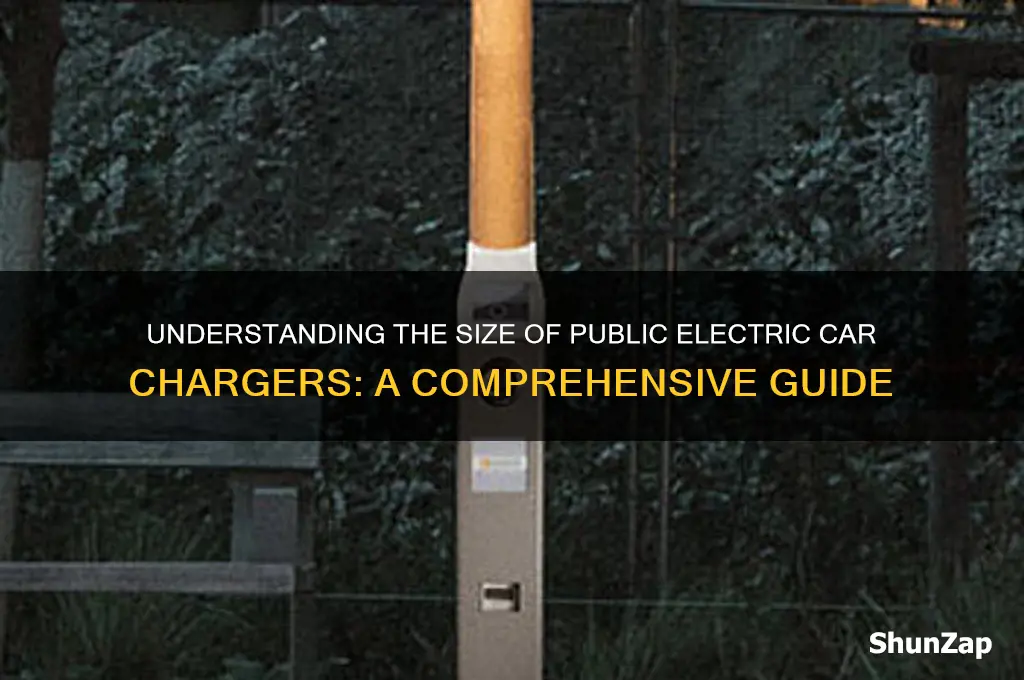 how big is a public electric car charger
