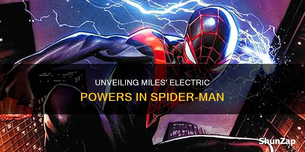 how come miles has electric powers spiderman