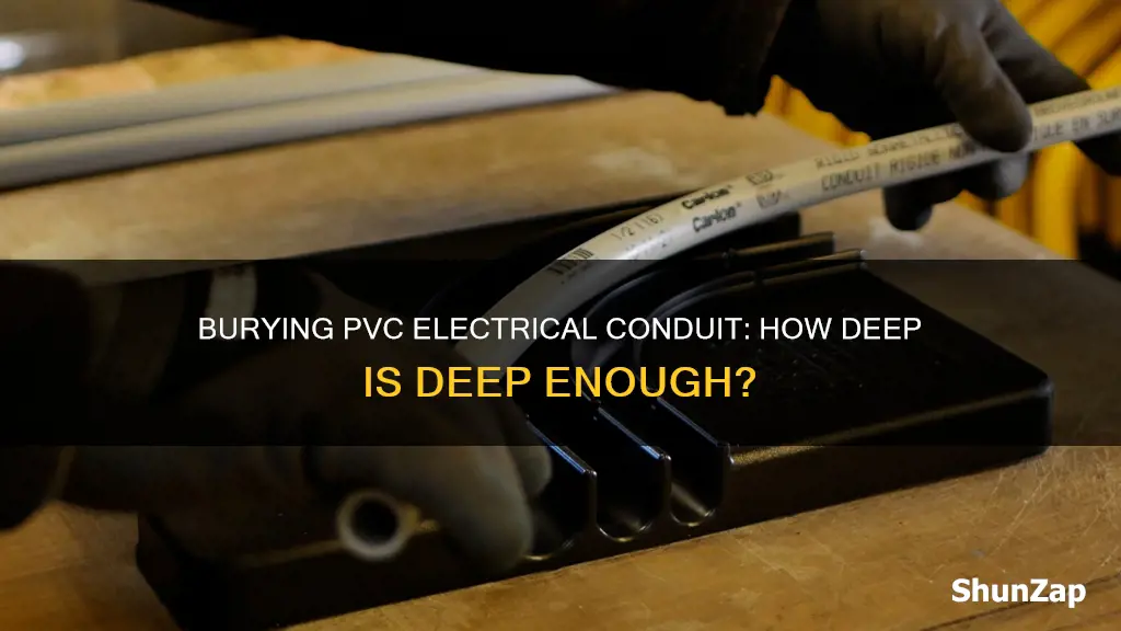 how deep to bury pvc electrical conduit