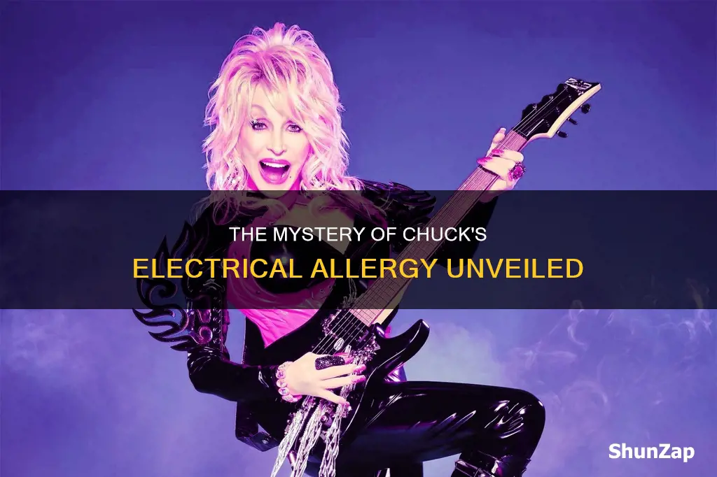 how did chuck become allergic to electricity