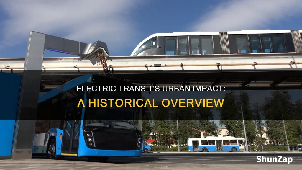 how did electric transit impact urban life