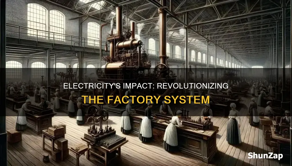how did electricity impact the factory system