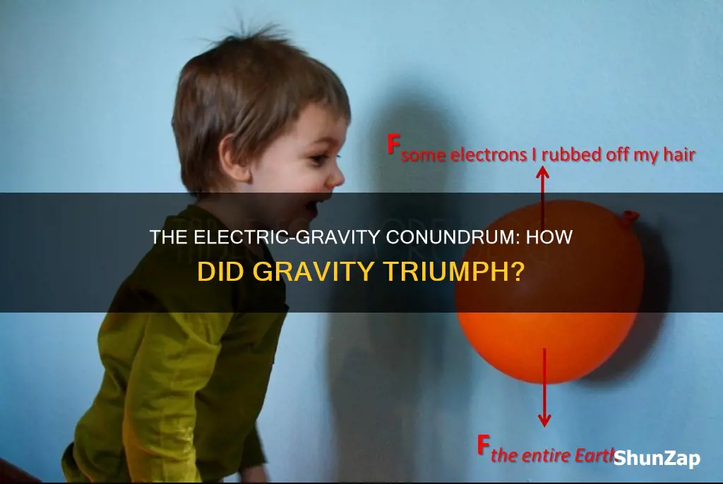how did gravity overcome the electric force